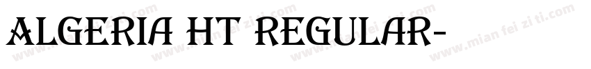 Algeria HT Regular字体转换